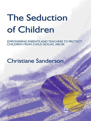 cover image of The Seduction of Children